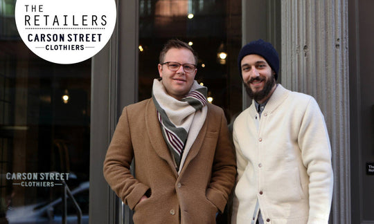THE RETAILERS: CARSON STREET CLOTHIERS by Alyssa Yeo on Blind Barber