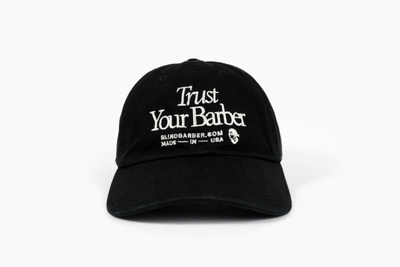Trust Your Barber - Dad Hat by Blind Barber